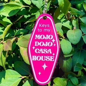 Keychain - Mojo Dojo Casa House